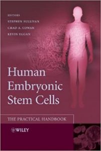 free-pdf-download-Human Embryonic Stem Cells: The Practical Handbook 1st Edition