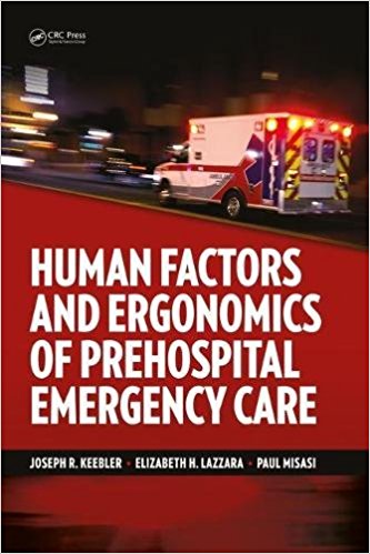 free-pdf-download-Human Factors and Ergonomics of Prehospital Emergency Care 1st Edition