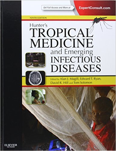 free-pdf-download-Hunter’s Tropical Medicine and Emerging Infectious Disease: Expert Consult – Online and Print