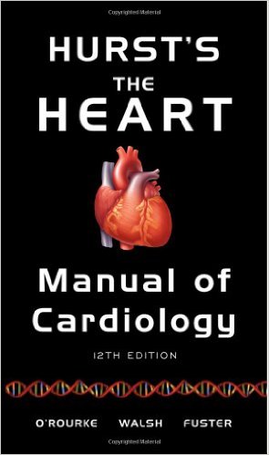 free-pdf-download-Hurst’s the Heart Manual of Cardiology