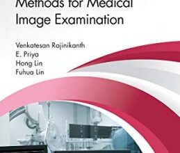 free-pdf-download-Hybrid Image Processing Methods for Medical Image Examination