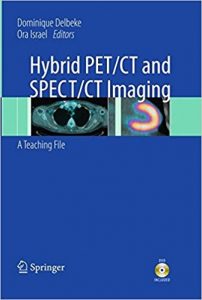 free-pdf-download-Hybrid PET/CT and SPECT/CT Imaging: A Teaching File