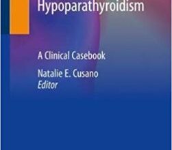 free-pdf-download-Hypoparathyroidism: A Clinical Casebook