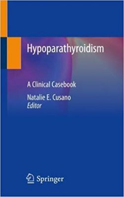 free-pdf-download-Hypoparathyroidism: A Clinical Casebook