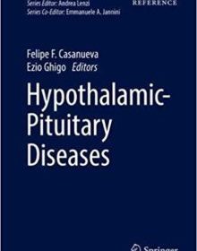 free-pdf-download-Hypothalamic-Pituitary Diseases (Endocrinology) 1st ed