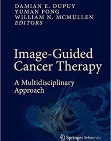 free-pdf-download-Image-Guided Cancer Therapy: A Multidisciplinary Approach