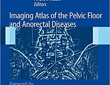 free-pdf-download-Imaging Atlas of the Pelvic Floor and Anorectal Diseases