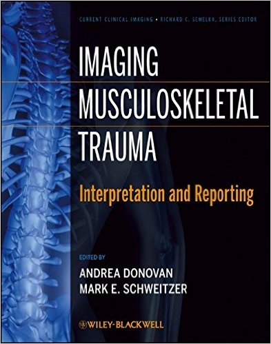 free-pdf-download-Imaging Musculoskeletal Trauma: Interpretation and Reporting (Current Clinical Imaging)