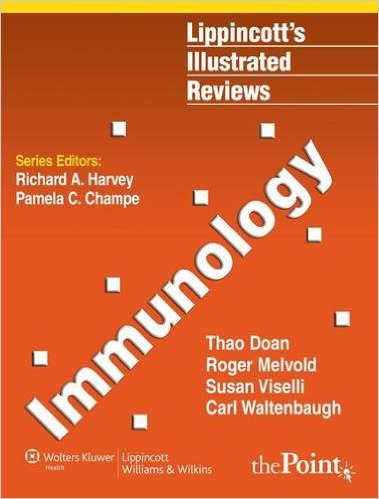 free-pdf-download-Immunology (Lippincott Illustrated Reviews Series) 1 Pap/Psc Edition