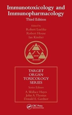 free-pdf-download-Immunotoxicology and Immunopharmacology (Target Organ Toxicology Series