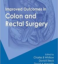 free-pdf-download-Improved Outcomes in Colon and Rectal Surgery 1st Edition