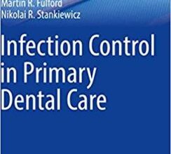 free-pdf-download-Infection Control in Primary Dental Care