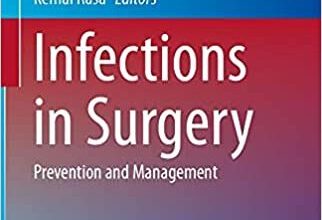 free-pdf-download-Infections in Surgery: Prevention and Management