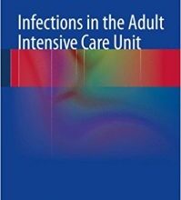 free-pdf-download-Infections in the Adult Intensive Care Unit