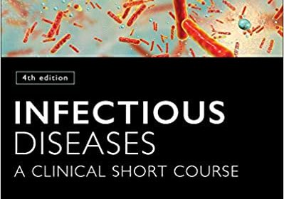 free-pdf-download-Infectious Diseases: A Clinical Short Course