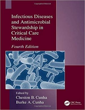 free-pdf-download-Infectious Diseases and Antimicrobial Stewardship in Critical Care Medicine 4th Edition