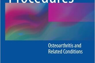 free-pdf-download-Injection Procedures: Osteoarthritis and Related Conditions 2011th Edition