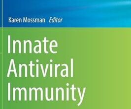 free-pdf-download-Innate Antiviral Immunity: Methods and Protocols (Methods in Molecular Biology