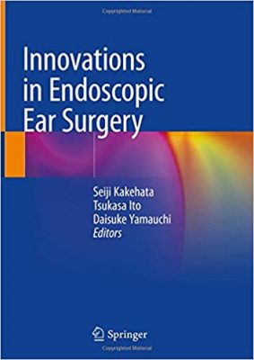 free-pdf-download-Innovations in Endoscopic Ear Surgery