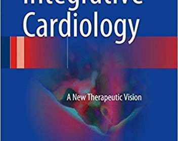 free-pdf-download-Integrative Cardiology: A New Therapeutic Vision 1st ed