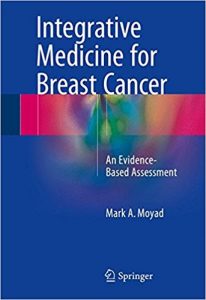 free-pdf-download-Integrative Medicine for Breast Cancer: An Evidence-Based Assessment 1st ed