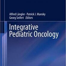 free-pdf-download-Integrative Pediatric Oncology