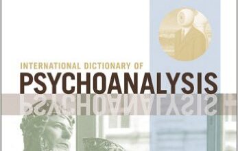 free-pdf-download-International Dictionary of Psychoanalysis