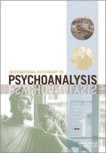 free-pdf-download-International Dictionary of Psychoanalysis