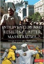 free-pdf-download-Intervention and Resilience after Mass Trauma 1 Har/Cdr Edition