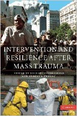 free-pdf-download-Intervention and Resilience after Mass Trauma 1 Har/Cdr Edition