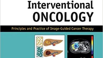 free-pdf-download-Interventional Oncology: Principles and Practice of Image-Guided Cancer Therapy 2nd Edition