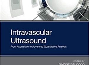 free-pdf-download-Intravascular Ultrasound: From Acquisition to Advanced Quantitative Analysis