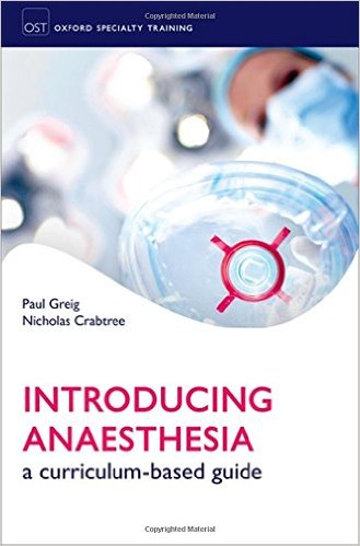 free-pdf-download-Introducing Anaesthesia (Oxford Specialty Training) 1st Edition