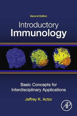 free-pdf-download-Introductory Immunology: Basic Concepts for Interdisciplinary Applications 2nd Edition