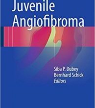 free-pdf-download-Juvenile Angiofibroma 1st ed. 2017 Edition