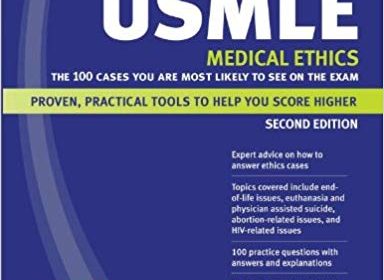 free-pdf-download-Kaplan Medical USMLE Medical Ethics: The 100 Cases You Are Most Likely to See on the Exam