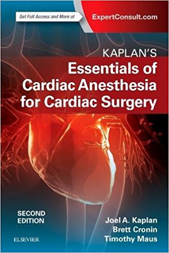 free-pdf-download-Kaplan’s Essentials of Cardiac Anesthesia