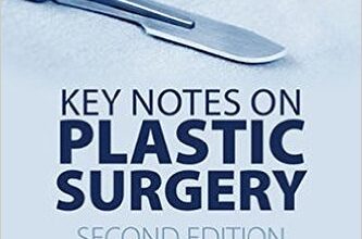 free-pdf-download-Key Notes on Plastic Surgery 2nd edition