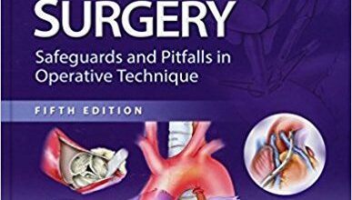 free-pdf-download-Khonsari’s Cardiac Surgery: Safeguards and Pitfalls in Operative Technique Fifth Edition