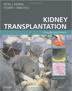 free-pdf-download-Kidney Transplantation: Principles and Practice