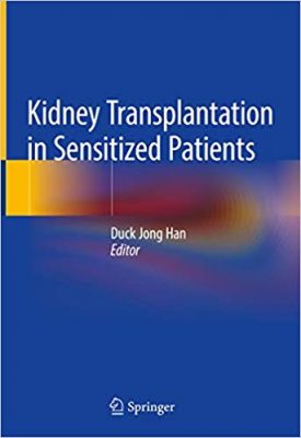 free-pdf-download-Kidney Transplantation in Sensitized Patients