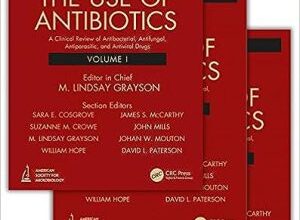 free-pdf-download-Kucers’ The Use of Antibiotics: A Clinical Review of Antibacterial