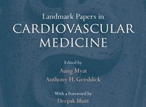 free-pdf-download-Landmark Papers in Cardiovascular Medicine