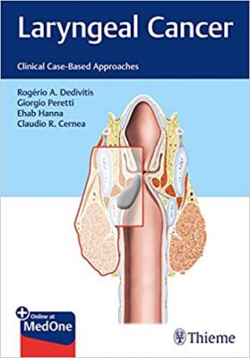 free-pdf-download-Laryngeal Cancer: Clinical Case-Based Approaches 1st Edition