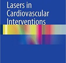 free-pdf-download-Lasers in Cardiovascular Interventions 1st ed. 2016 Edition