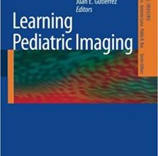 free-pdf-download-Learning Pediatric Imaging: 100 Essential Cases (Learning Imaging)