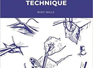 free-pdf-download-Learning Surgical Technique: Basic Skills