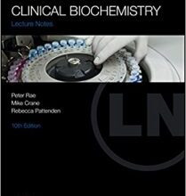 free-pdf-download-Lecture Notes Clinical Biochemistry 10th Edition