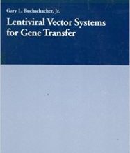 free-pdf-download-Lentiviral Vector Systems for Gene Transfer (Medical Intelligence Unit