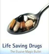 free-pdf-download-Life Saving Drugs: The Elusive Magic Bullet (RSC Paperbacks) 1st Edition